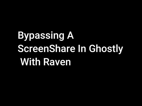Shocking Hack! Bypass Ghostly's ScreenShare #18