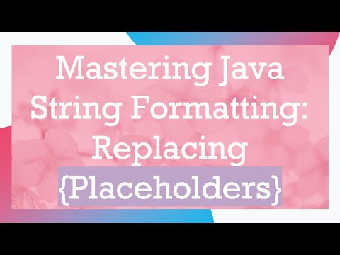 Mastering Java String Formatting Replacing Placeholders
