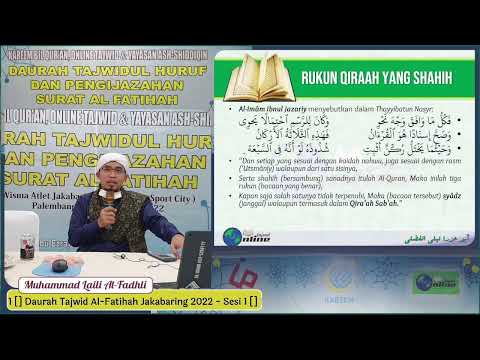 Daurah Tajwid Al-Fatihah Jakabaring 2022 - Sesi 1