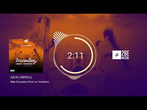 Julio L'Absolu - Evacuation (Single)