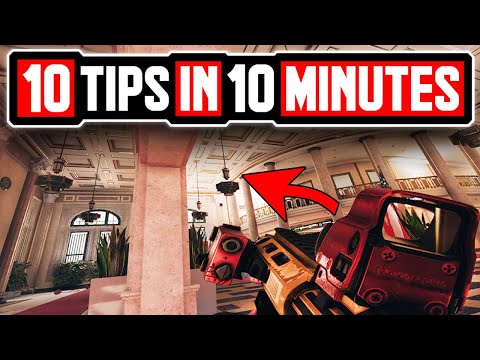 10 TIPS In 10 MINUTES - Rainbow Six Siege