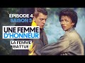 Une Femme D Honneur La Femme Battue Épisode 4 Saison 3