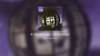 9. Seventeen - (B.Wyman)