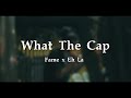 Fame What The Cap X Eh La Official Music Video