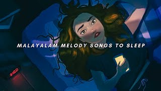 Non-Stop Malayalam Songs To Sleep | Vol.1 | TopNotch Playlist