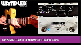 Video thumbnail for Wampler Metaverse Multi-Delay by Mike Hermans