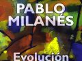 Pablo Milanes - Evolucion - Salgo De Casa