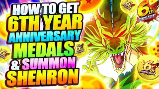 🔥 How To Collect 6th Year Anniversary Medals, Summon SHENRON + Get 5,000 FREE Crystals (DB Legends)
