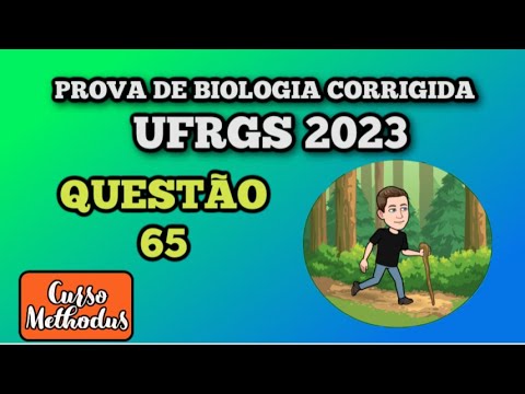 65 de 2023 prova de biologia UFRGS 2023 - Em uma recente coluna jornalística que discutia os
