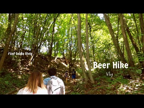 Beer Hike Vlog - 'Fünf Seidla Steig' (walked more than 20 km)