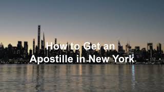 How to Get an Apostille in New York? | Apostille International