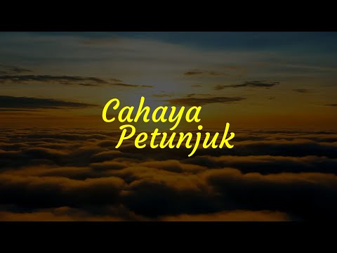 Nasyid - Cahaya Petunjuk (Al-Qur'an)