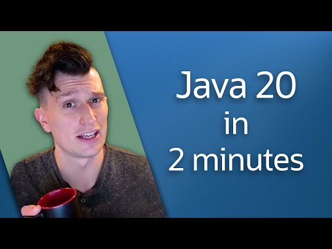 Java 20 in Two minutes