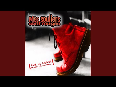 Le Ptit Moulin Et Le Reel Du Camping - Mes Souliers Sont Rouges