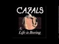 Cazals - New Boy In Town