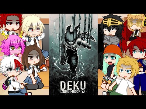 Past MHA (+Pro Heroes) React to Midoriya||Season 6 spoilers||NO SHIP||Full Version||