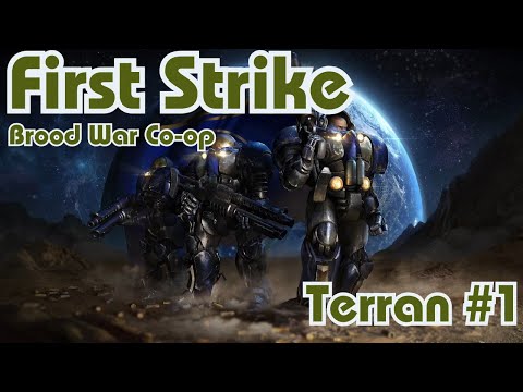 Starcraft Brood War || Co-Op Campaign || First Strike - Terran - Mission 1 || NO COMMENTARY