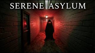 Serene Asylum - Full Playthrough