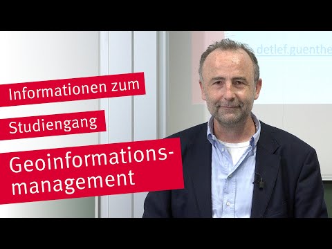 Vorstellung des Studiengangs Geoinformationsmanagement