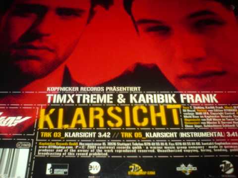 TimXtreme & Karibik Frank aka Franky Kubrick - Klarsicht (2001)