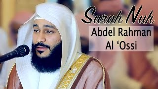 Download lagu Abdel Rahman Al 'Ossi- Surat Nuh [Breathtaking recitation] mp3