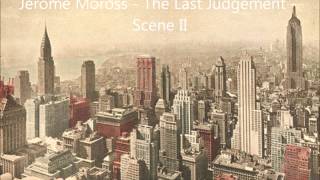 US Composers - Jerome Moross - The Last Judgement - Scene II