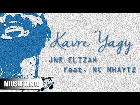 Jnr Elizah - Kavre Yagy (ft. Nc Nhaytz)
