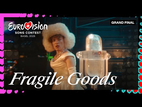 Fragile Goods at the Grand Final | Eurovision 2025 | #UnitedByMusic ​​🇨🇭