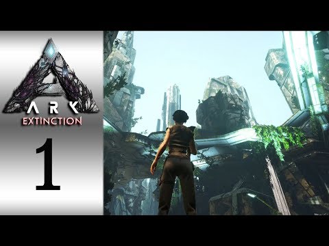 ARK: Extinction - DAY 1 - Am I Extinct? #1