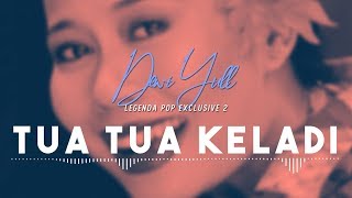 Download lagu Dewi Yull - Tua Tua Keladi |  Audio mp3