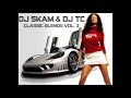 DJ SKAM DJ TC CLASSIC BLENDS VOL 3