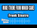 Frank Sinatra - More (Theme from Mondo Cane) (Karaoke Version)