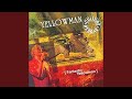 Fantastic Yellowman - Original