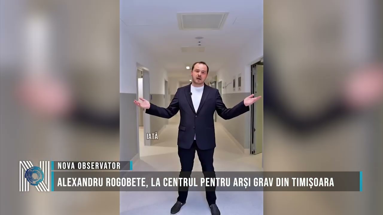 Alexandru Rogobete, la Centrul pentru Arși Grav din Timișoara