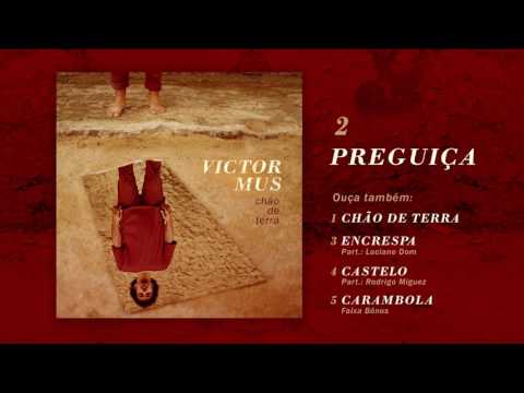 Preguiça - Victor Mus