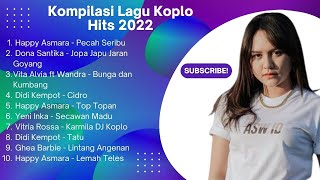 Download lagu Kompilasi Lagu Koplo Hits 2022 mp3 Download lagu Kompilasi Lagu Koplo Hits 2022 mp3