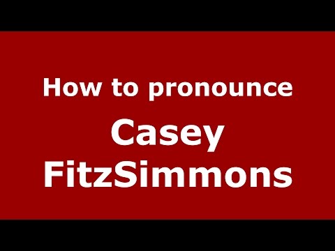How to pronounce Casey FitzSimmons (American English/US) - PronounceNames.com