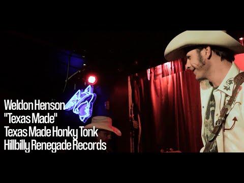 Weldon Henson - Texas Made Official Music Video