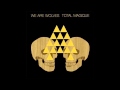 we are wolves - magique