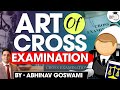 The Art Of Cross Examination Witness Examination Bhartiya Sakshya Adhiniyam Abhinav Goswami