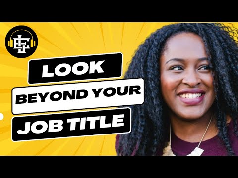 Tying Your Identity to Job Titles: Risks and Opportunities for Growth | Everyday Leadership Podcast