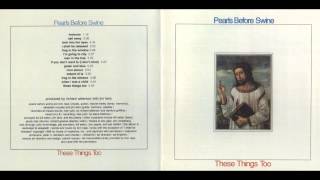 Pearls Before Swine - I Shall Be Released