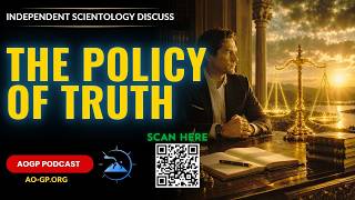 Policy of Truth - Independent Scientology