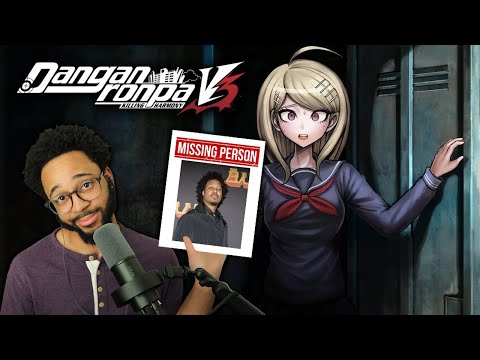 Playing This Game Because *YOU KNOW WHO* Still Hasn't... || Danganronpa V3: Killing Harmony (Part 1)