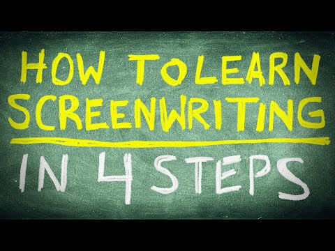How To Learn Screenwriting In 4 Steps