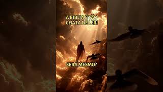 “A Bíblia é tão chata de ler” #shorts