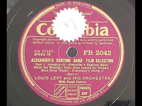 Louis Levy and His Orchestra ' Alexander's Ragtime Band - Film Selection' 1938 78 rpm