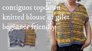 Contiguos Knitting Blouse beginner friendly