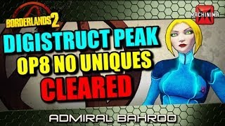 Borderlands 2 OP8 Digistruct Peak with NO UNIQUE items as Maya