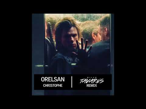 Orelsan - Christophe (Milan Tavares Remix)